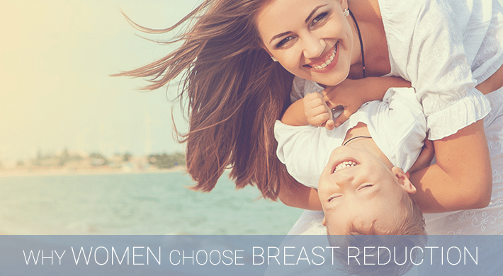 3 Reasons Women Choose Breast Lifts